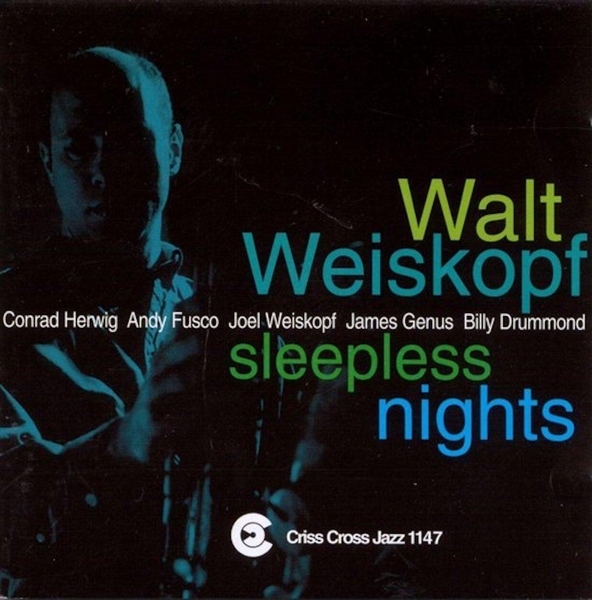 Weiskopf Walt - Sleepless Night in the group CD / Jazz/Blues at Bengans Skivbutik AB (4211696)
