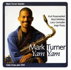 Turner Mark -Quintet- - Yam Yam in the group CD / Jazz at Bengans Skivbutik AB (4211698)
