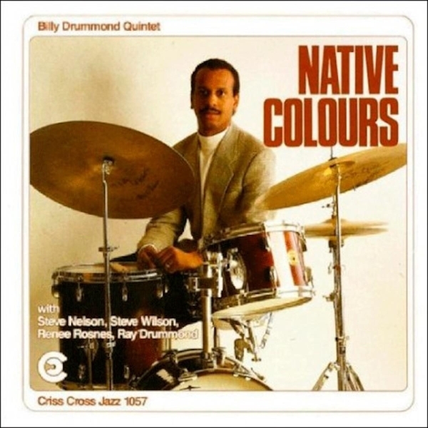 Drummond Billy -Quintet- - Native Colours in the group CD / Jazz/Blues at Bengans Skivbutik AB (4211705)