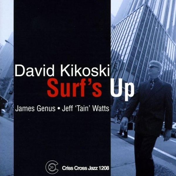 Kikoski David - Surf's Up in the group CD / Jazz/Blues at Bengans Skivbutik AB (4211718)