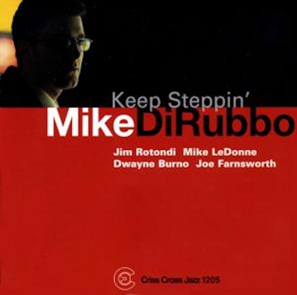 Dirubbo Mike -Quintet- - Keep Steppin' in the group CD / Jazz/Blues at Bengans Skivbutik AB (4211745)