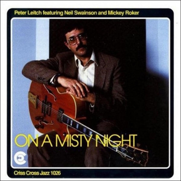 Leitch Peter - On A Misty Night in the group CD / Jazz/Blues at Bengans Skivbutik AB (4211746)