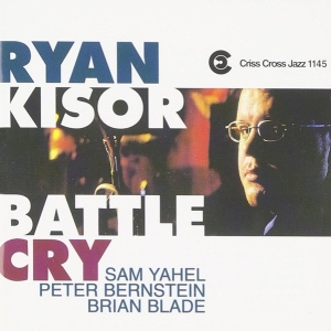 Kisor Ryan -Quartet- - Battle Cry in the group CD / Jazz at Bengans Skivbutik AB (4211753)