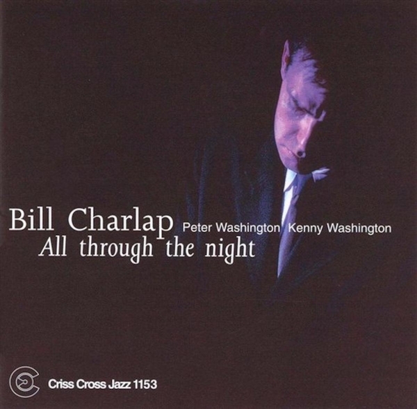 Charlap Bill -Trio- - All Through The Night in the group CD / Jazz/Blues at Bengans Skivbutik AB (4211767)