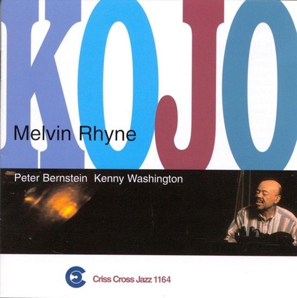 Rhyne Melvin -Trio- - Kojo in the group CD / Jazz/Blues at Bengans Skivbutik AB (4211780)