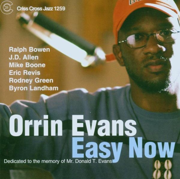 Evans Orrin - Easy Now in the group CD / Jazz/Blues at Bengans Skivbutik AB (4211790)