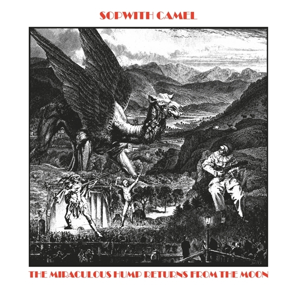 Sopwith Camel - Miraculous Hump Returns From The Moon in the group VINYL / Rock at Bengans Skivbutik AB (4211806)