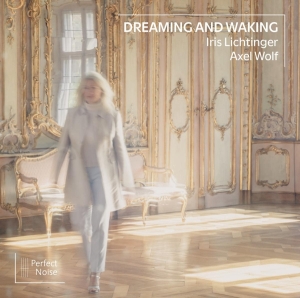 Lichtinger Iris - Dreaming And Walking in the group CD / Klassiskt,Övrigt at Bengans Skivbutik AB (4211815)