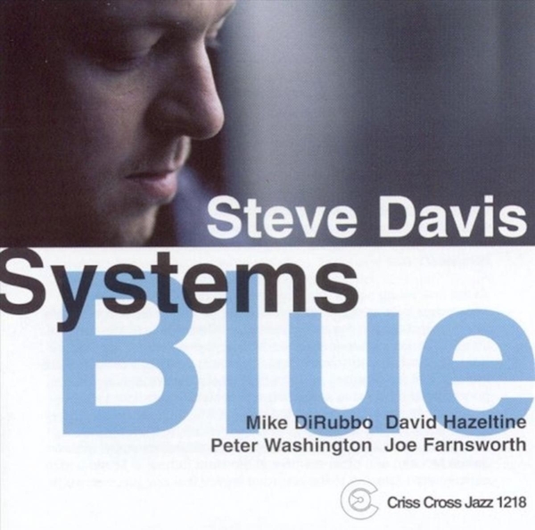 Davis Steve -Quartet- - Systems Blue in the group CD / Jazz/Blues at Bengans Skivbutik AB (4211825)