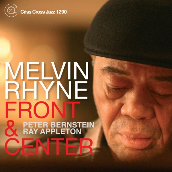 Rhyne Melvin -Trio- - Front & Centre in the group CD / Jazz/Blues at Bengans Skivbutik AB (4211840)