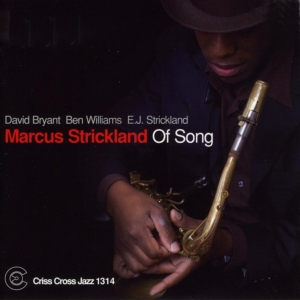 Stickland Marcus - Of Song in the group CD / Jazz at Bengans Skivbutik AB (4211850)
