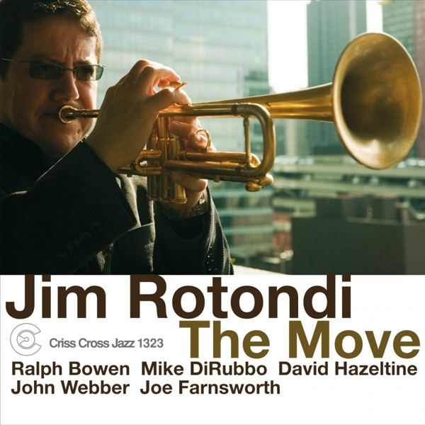 Rotondi Jim -Sextet- - Move in the group CD / Jazz/Blues at Bengans Skivbutik AB (4211856)