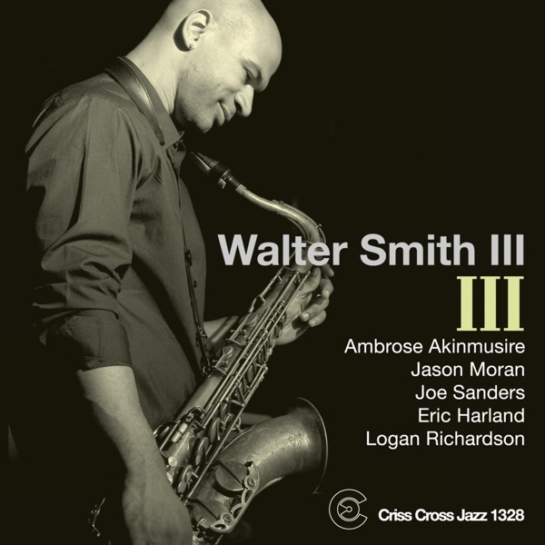 Smith Walter -Iii- - Iii in the group CD / Jazz/Blues at Bengans Skivbutik AB (4212592)