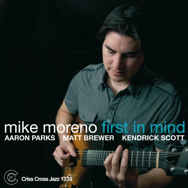 Moreno Mike - First In Mind in the group CD / Jazz/Blues at Bengans Skivbutik AB (4212598)