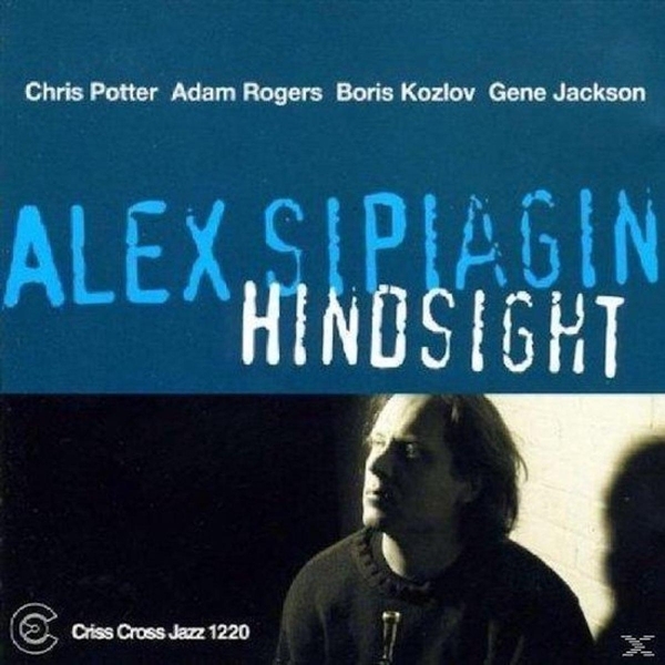 Sipiagin Alex -Quintet- - Hindsight in the group CD / Jazz/Blues at Bengans Skivbutik AB (4212603)