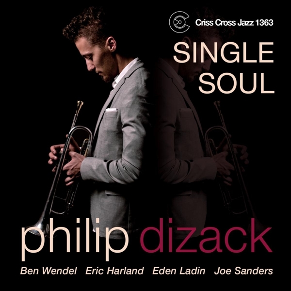 Dizack Philip -Quintet- - Single Soul in the group CD / Jazz/Blues at Bengans Skivbutik AB (4212679)