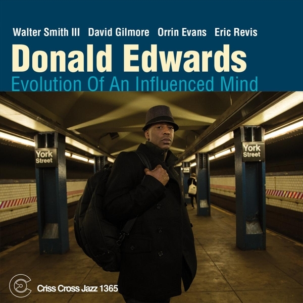 Edwards Donald - Evolution Of An Influence Mind in the group CD / Jazz/Blues at Bengans Skivbutik AB (4212683)