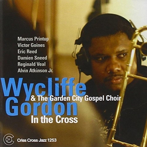 Gordon Wycliffe - In The Cross in the group CD / Jazz/Blues at Bengans Skivbutik AB (4212710)