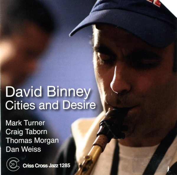 Binney David - Cities And Desire in the group CD / Jazz/Blues at Bengans Skivbutik AB (4212730)