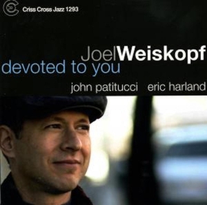 Weiskopf Joel -Trio- - Devoted To You in the group CD / Jazz at Bengans Skivbutik AB (4212732)