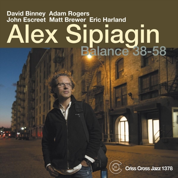 Sipiagin Alex - Balance 38-58 in the group CD / Jazz/Blues at Bengans Skivbutik AB (4212752)