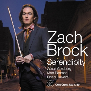 Brock Zack - Serendipity in the group CD / Jazz at Bengans Skivbutik AB (4212755)