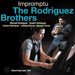 Rodriguez Brothers - Impromptu in the group CD / Jazz at Bengans Skivbutik AB (4212756)