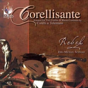 Rebel - Corelli/Telemann: Sonatas For Two V in the group CD at Bengans Skivbutik AB (4213455)