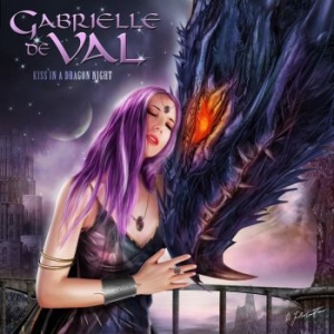 De Val Gabrielle - Kiss In A Dragon Night in the group CD / Hårdrock/ Heavy metal at Bengans Skivbutik AB (4213609)
