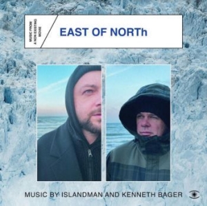 Bager Kenneth Böyuk Tolga - East Of North in the group VINYL / Pop at Bengans Skivbutik AB (4213629)