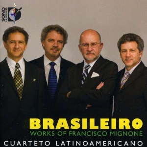Cuarteto Latinoamericano - Mignone: Brasileiro in the group Externt_Lager /  at Bengans Skivbutik AB (4213841)