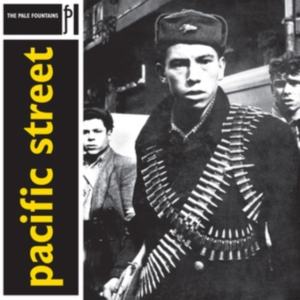 Pale Fountains - Pacific Street in the group VINYL / Pop-Rock at Bengans Skivbutik AB (4213876)