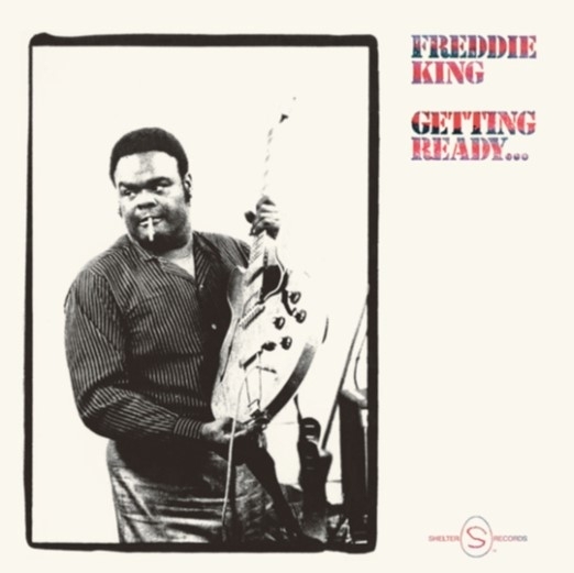 Freddie King - Getting Ready in the group VINYL / Bestsellers at Bengans Skivbutik AB (4214087)