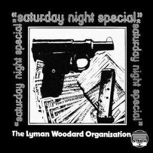 Lyman Woodard Organization - Saturday Night Special in the group VINYL / Jazz/Blues at Bengans Skivbutik AB (4214129)