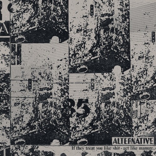Alternative - If They Treat You Like Shit Û Act L in the group OTHER / Övrigt / at Bengans Skivbutik AB (4214350)