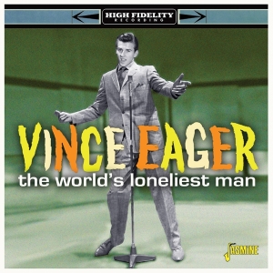 Vince Eager - World's Loneliest Man in the group CD / Pop-Rock at Bengans Skivbutik AB (4214359)