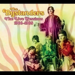 Bystanders - Live Sessions 1966-1968 in the group CD / Rock at Bengans Skivbutik AB (4214389)