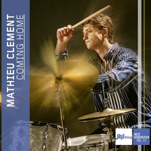 Clement Mathieu - Coming Home - Jazz Thing Next Generation in the group CD / Jazz at Bengans Skivbutik AB (4216045)