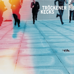 Tröckener Kecks - >tk in the group VINYL / Pop-Rock at Bengans Skivbutik AB (4217250)