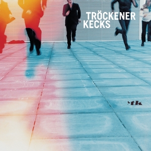 Trockener Kecks - >Tk in the group VINYL / Pop-Rock at Bengans Skivbutik AB (4217250)