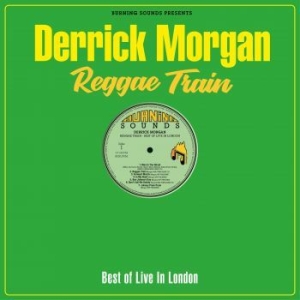 Morgan Derrick - Reggae Train (Vinyl Lp) in the group VINYL / Reggae at Bengans Skivbutik AB (4217284)