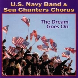 U S Navy Band - The Dream Goes On in the group Externt_Lager /  at Bengans Skivbutik AB (4217348)
