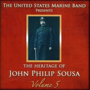 United States Marine Band - Heritage Of J P Sousa Vol 5 in the group Externt_Lager /  at Bengans Skivbutik AB (4217359)