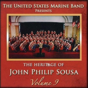 United States Marine Band - Heritage Of J P Sousa Vol 9 in the group Externt_Lager /  at Bengans Skivbutik AB (4217363)