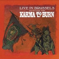 Karma To Burn - Live In Brussels in the group VINYL / Hårdrock,Pop-Rock at Bengans Skivbutik AB (4217466)