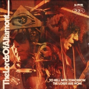 Lords Of Altamont - To Hell With Tomorrow - The Lords A in the group VINYL / Hårdrock,Pop-Rock at Bengans Skivbutik AB (4217474)
