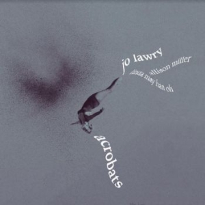 Lawry Jo - Acrobats in the group VINYL / Jazz/Blues at Bengans Skivbutik AB (4217485)