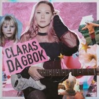 Clara Klingenström - Claras Dagbok in the group CD / Pop-Rock at Bengans Skivbutik AB (4217921)