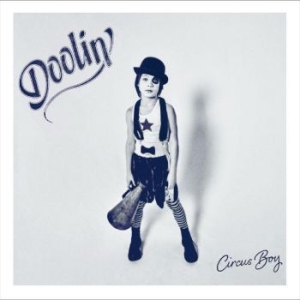 Doolin' - Circus Boy in the group CD / Worldmusic/ Folkmusik at Bengans Skivbutik AB (4218109)