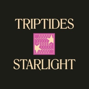 Triptides - Starlight in the group CD / Pop-Rock at Bengans Skivbutik AB (4218120)